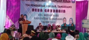 Semarak Bina Wilayah di Desa Gandaria, Camat Mekar Baru Tekankan Pemberdayaan Keluarga